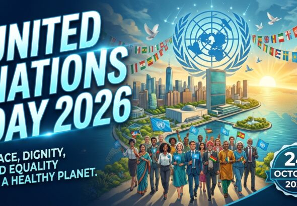 Uniting for a Sustainable Future: Global Community Commemorates United Nations Day 2026